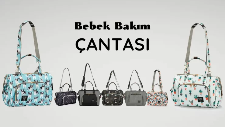 Annelerin İşini Kolaylaştıran Bebek Bakım Çantaları Burada!