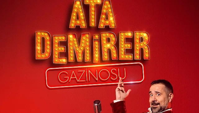 ATA DEMİRER GAZİNOSU 2026’DA GÜMBÜR GÜMBÜR GELİYOR!