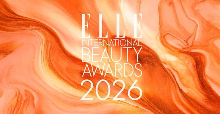 ELLE Uluslararası Güzellik Ödülleri 2026 Sahiplerini Buldu