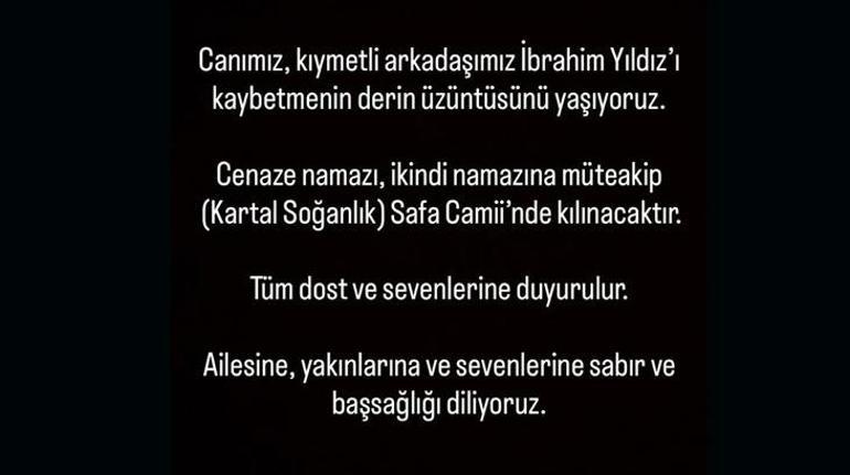Aylardır yoğun bakımdaydı İbrahim Yıldız hayatını kaybetti
