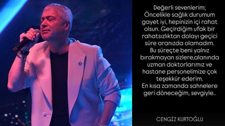 Sevenlerini korkutmuştu Cengiz Kurtoğlundan sağlık durumuyla ilgili açıklama